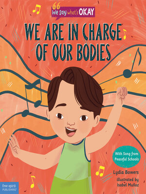 We Are in Charge of Our Bodies - ebook